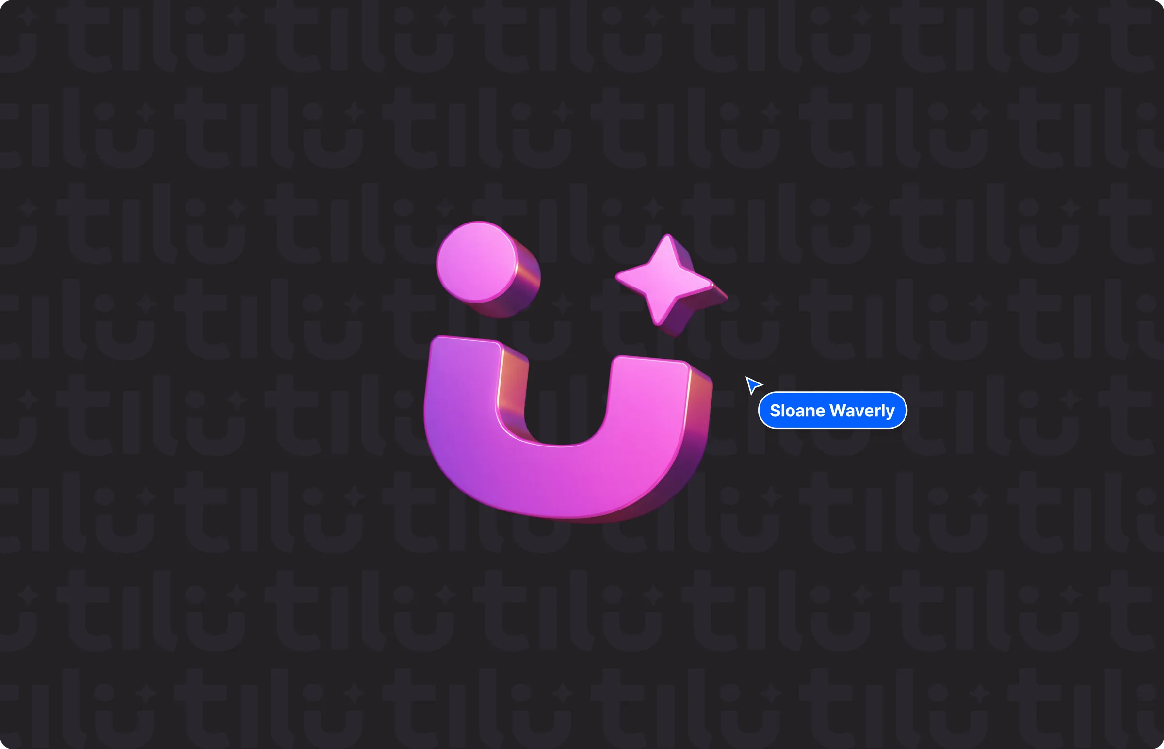 3D Tilu 'u' mark on a dark Tilu-watermark pattern, with a 'Sloane Waverly' name tag