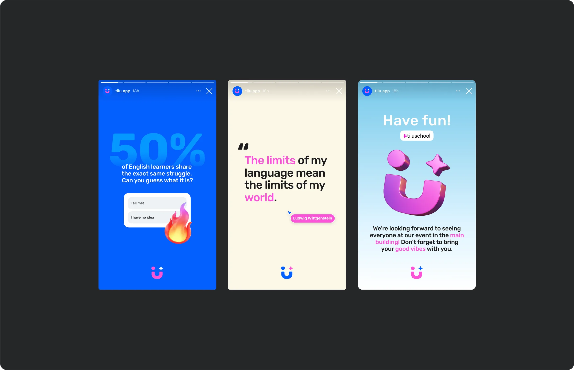 Tilu Instagram story trio: a '50% of English learners' prompt, a Wittgenstein quote, and a 'Have fun' event reminder